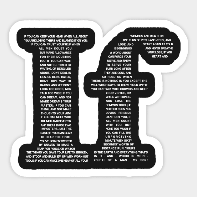 If - Rudyard Kipling | White Sticker by gillianembers